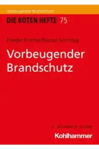Rotes Heft 75 Vorbeugender Brandschutz 