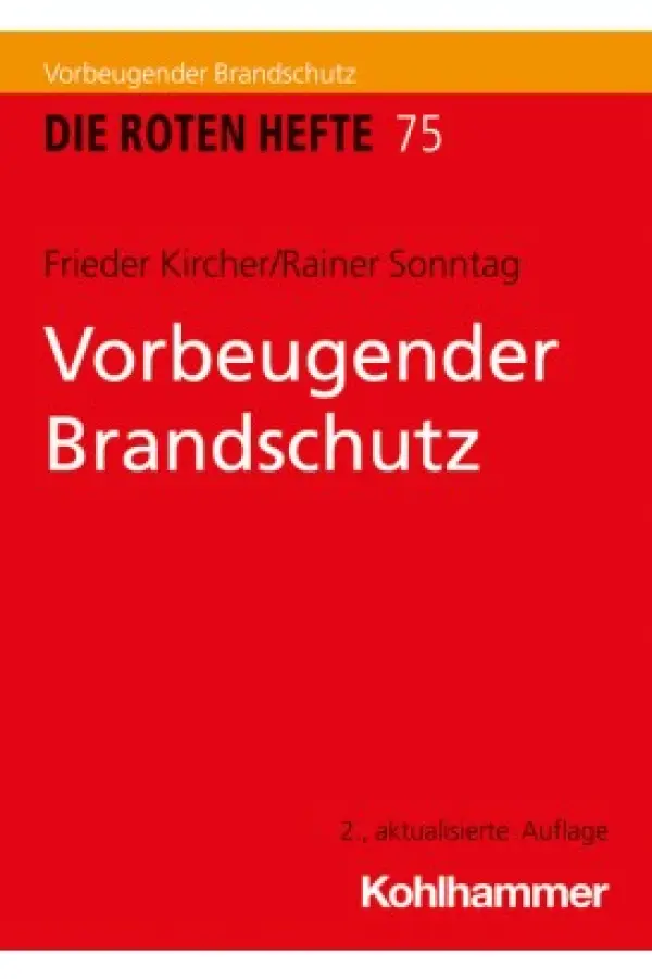 Rotes Heft 75 Vorbeugender Brandschutz 