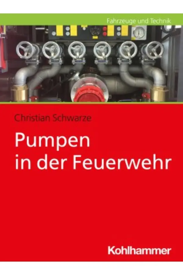 Pumpen in der Feuerwehr 