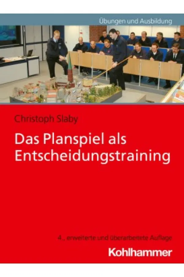 Das Planspiel als Entscheidungstraining