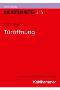 Rotes Heft 215 Türöffnung