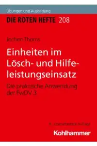 Rotes Heft 208 Einheiten im Lösch- und Hilfeleistungseinsatz 