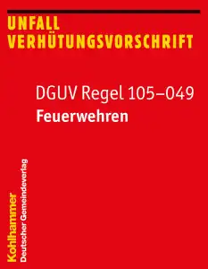 DGUV Regel 105-049 Feuerwehren