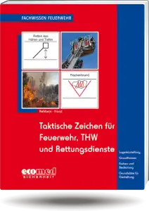 Taktische Zeichen für Feuerwehr, THW und Rettungsdienste