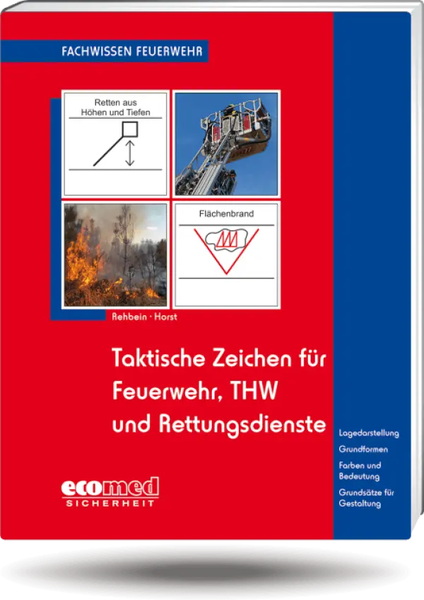 Taktische Zeichen für Feuerwehr, THW und Rettungsdienste