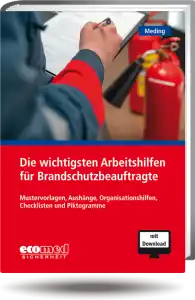 Die wichtigsten Arbeitshilfen für Brandschutzbeauftragte 