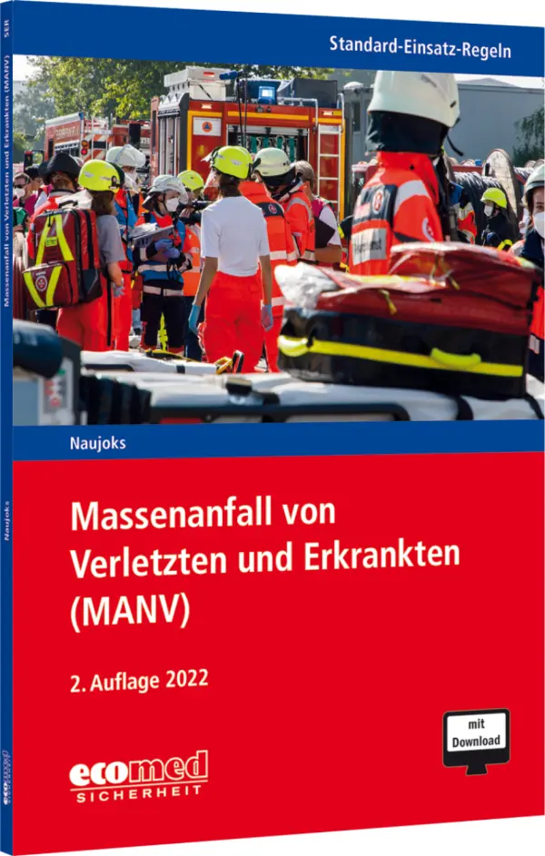 Massenanfall von Verletzten und Erkrankten (MANV)