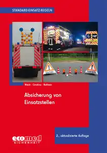 Absicherung von Einsatzstellen