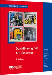 Durchführung  des ABC-Einsatzes