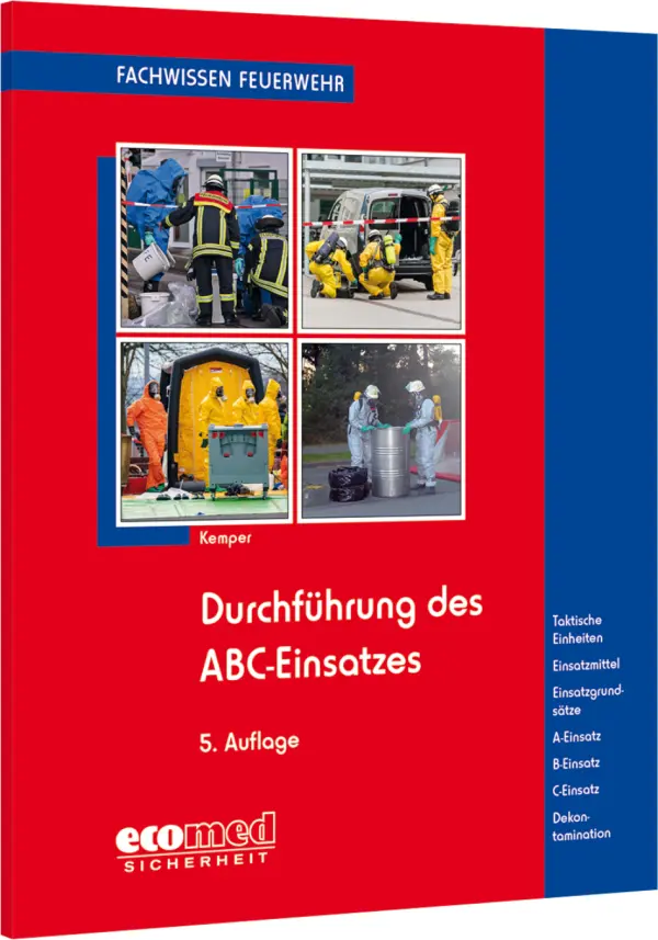 Durchführung  des ABC-Einsatzes