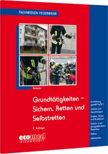 Grundtätigkeiten - Sichern, Retten und Selbstretten