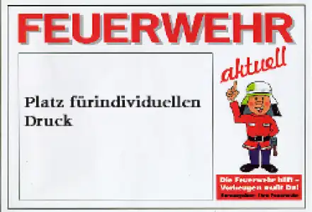 Plakat Feuerwehr aktuell