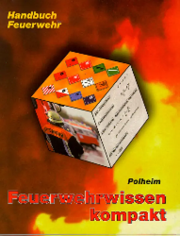 Feuerwehrwissen kompakt