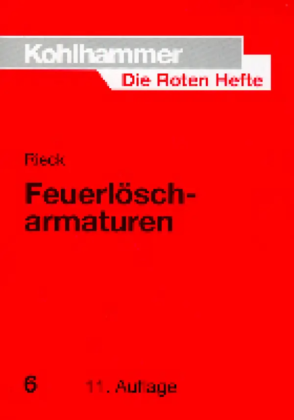 Rotes Heft 06 Feuerlöscharmaturen