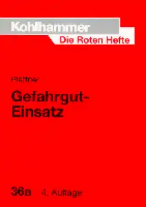 Rotes Heft 36a Gefahrgut-Einsatz Teil 1